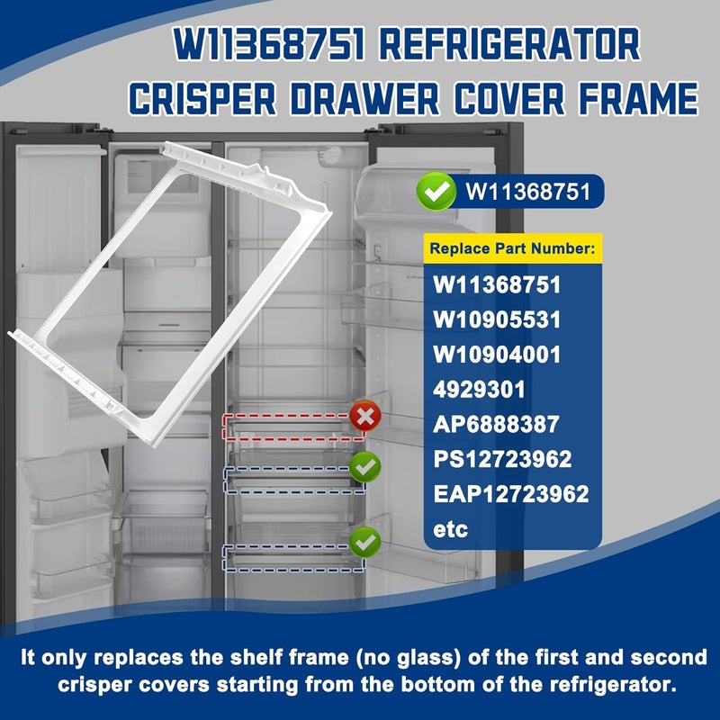 Garsoo W11368751, W10905531 Refrigerator Shelf Frame(no glass) Compatible with whirlpool, kenmore, amana, maytag and ikea (some models), Crisper Drawer Cover Frame Replacement: W10904001, AP6888387, 4929301 - Image 4